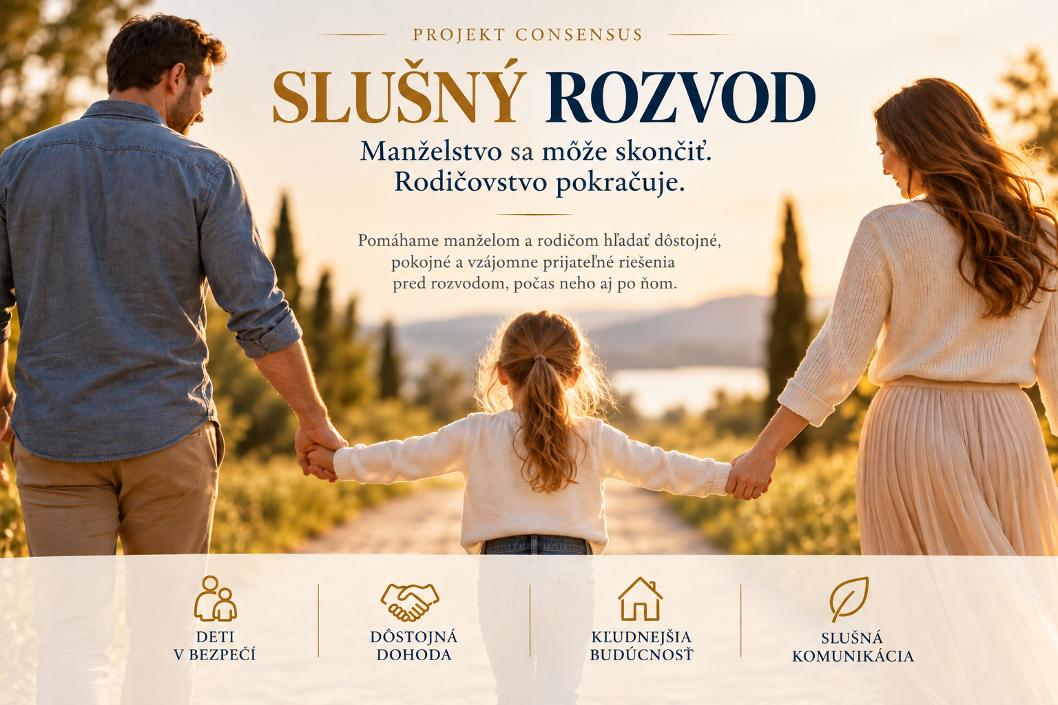 Projekt SLUŠNÝ ROZVOD – rodičia a dieťa